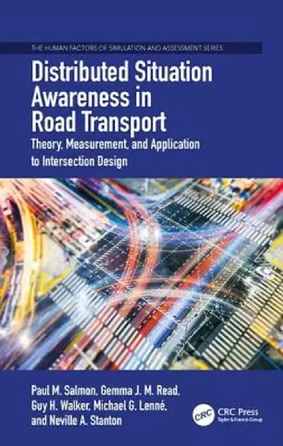 Distributed Situation Awareness in Road Transport: Application to Intersection Design by Salmon