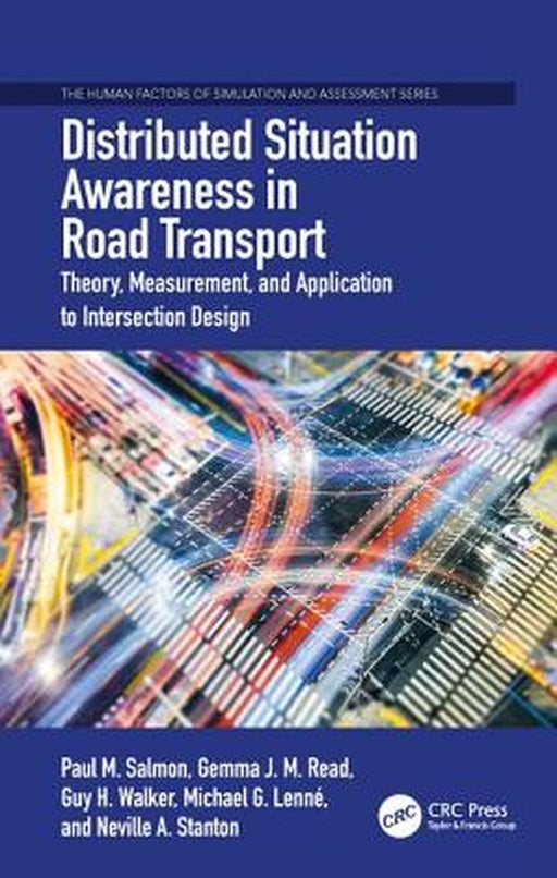 Distributed Situation Awareness in Road Transport: Application to Intersection Design by Salmon