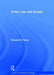 Crime, Law and Society: Selected Essays by MalcolmM. Feeley