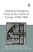 Illustrated Religious Texts in the North of Europe, 1500-1800 by Feike Dietz