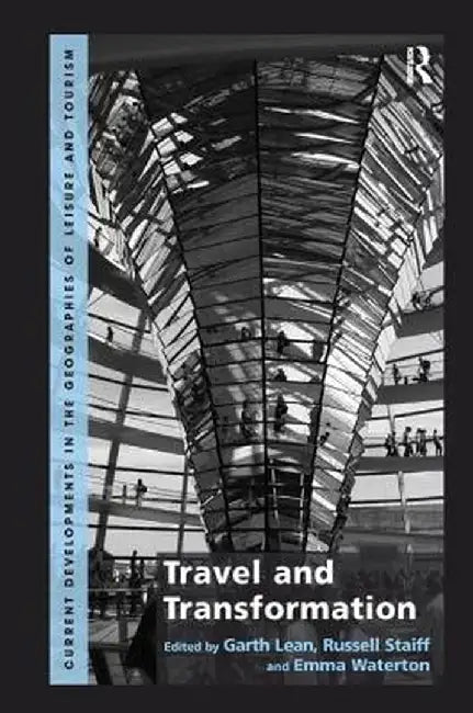 Travel and Transformation by Garth Lean