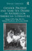 Gender Protest and Same-Sex Desire in Antebellum American Literature: Margaret Fuller, Edgar Allan Poe, Nathaniel Hawthorne, and Herman Melville by David Greven