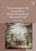 Place-Making for the Imagination: Horace Walpole and Strawberry Hill by Marion Harney