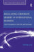 Regulating Corporate Bribery in International Business: Anti-Corruption in the UK and Germany by Nicholas Lord