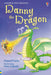 Danny The Dragon by Russell Punter