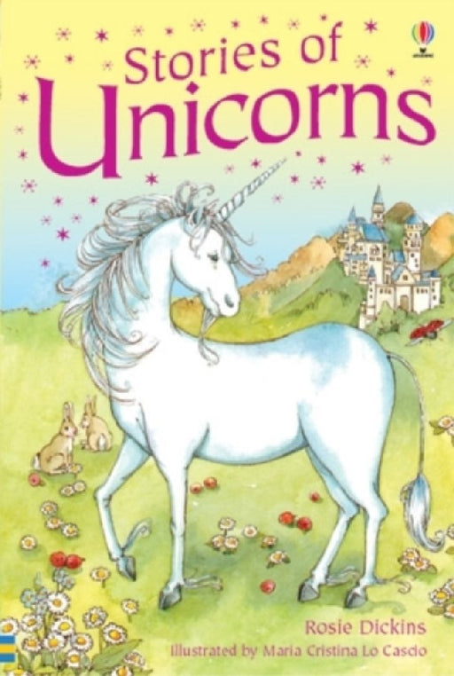 Stories Of Unicorns by Rosie Dickins