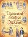 Illustrated Stories from Dickens by Mary Sebag-Montefiore