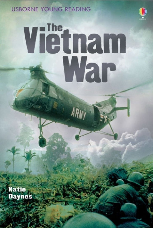 The Vietnam War by Katie Daynes