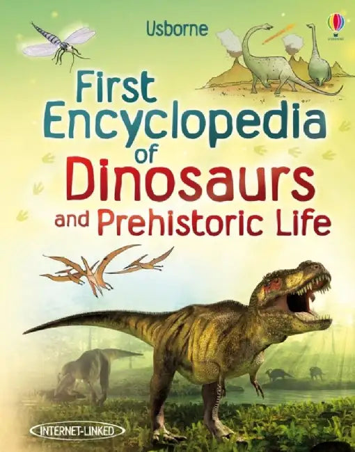 First Encyclopedia of Dinosaurs and Prehistoric Life by Sam Taplin