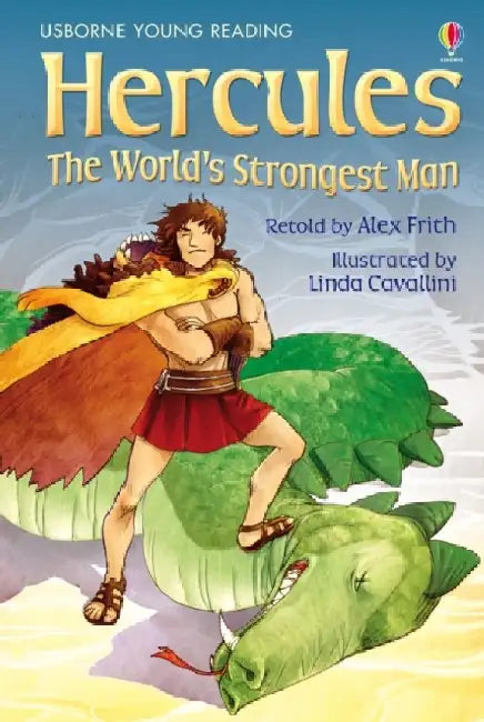 Hercules The World's Strongest Man by Alex Frith