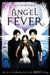 Angel Fever by Roger F. Devlin