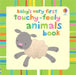 Baby's Very First Touchy-Feely Animals by Fiona Watt