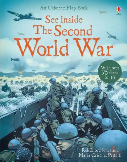 See Inside The Second World War by Rob Lloyd Jones