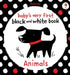 Baby's Very First Black and White Animals by Fiona Watt