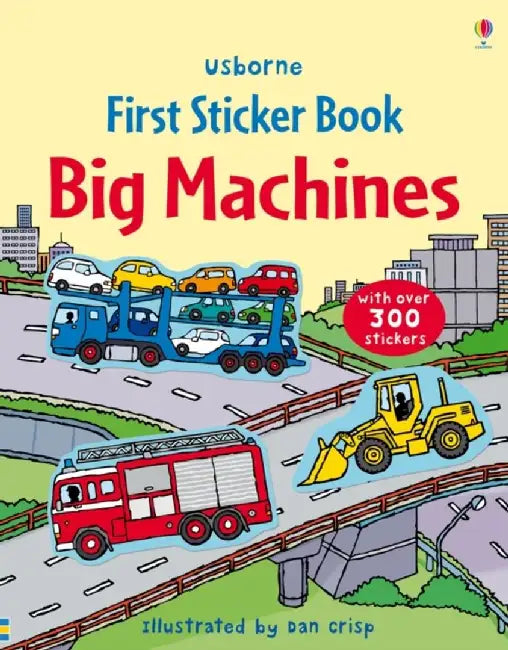 First Sticker Book Big Machines by Sam Taplin