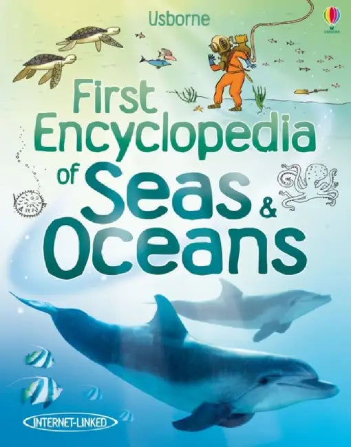 First Encyclopedia of Seas and Oceans by Felicity Brooks