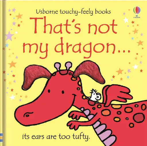 That's not my dragon… by Fiona Watt