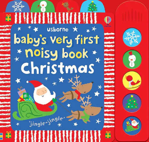 Baby's Very First Noisy Book Christmas by Fiona Watt
