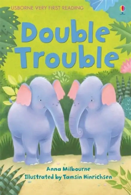 Double Trouble by Anna Milbourne