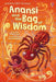Anansi And The Bag Of Wisdom by Lesley Sims