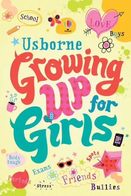 Growing Up for Girls by Felicity Brooks