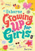 Growing Up for Girls by Felicity Brooks