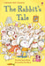 The Rabbit's Tale by Lynne Benton