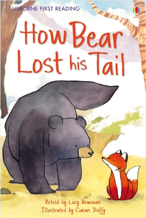 How Bear Lost his Tail by Lucy Bowman