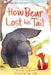 How Bear Lost his Tail by Lucy Bowman