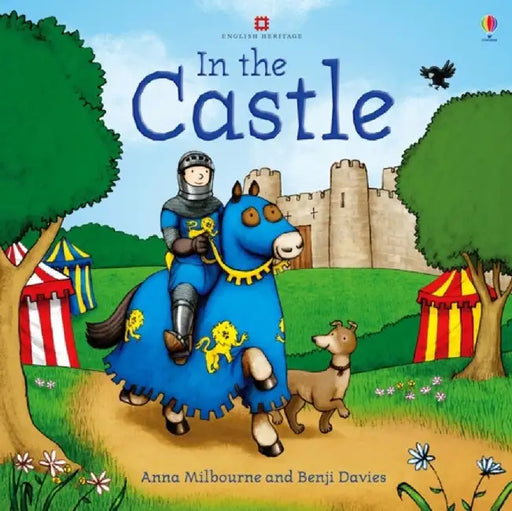 In the Castle by Anna Milbourne