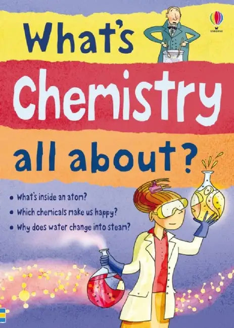 What's Chemistry all about? by Alex Frith