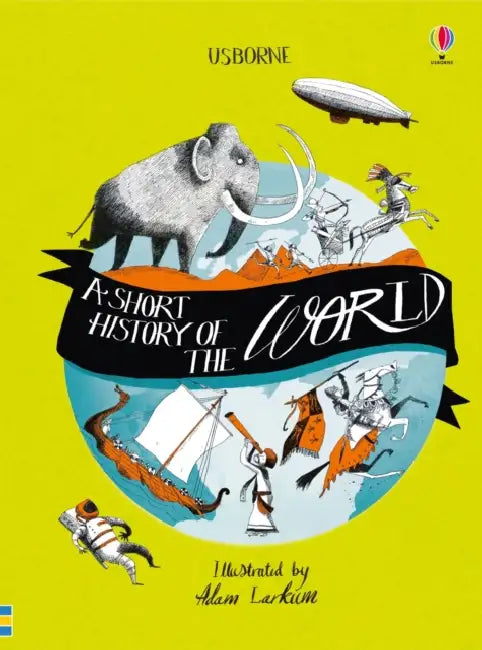 A Short History of the World by Alan Bradley