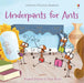 Underpants for Ants by Russell Punter