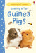 Looking after Guinea Pigs by Laura Howell