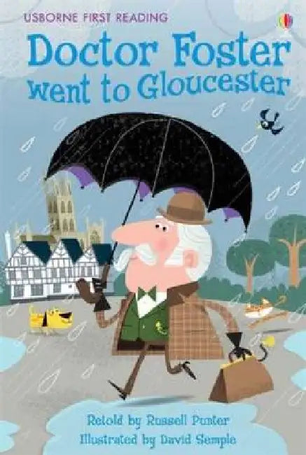 Doctor Foster Went To Gloucester