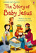 The Story Of Baby Jesus