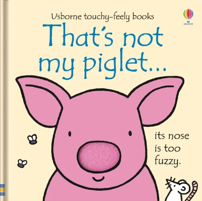 That's not my piglet… by Fiona Watt