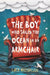 The Boy Who Sailed the Ocean in an Armchair by Lara Williamson