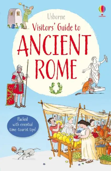 Visitor's Guide to Ancient Rome by Lesley Sims