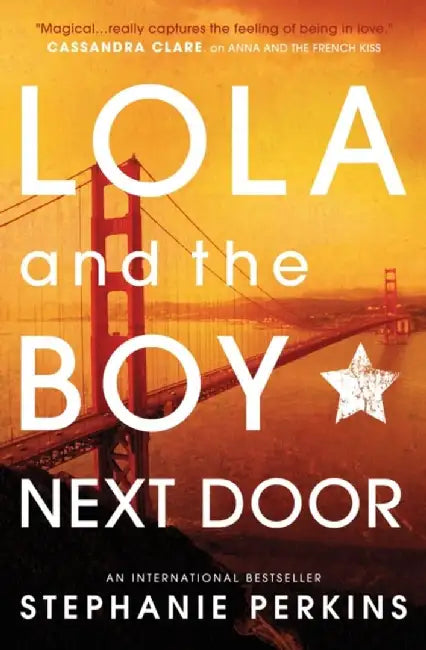 Lola and the Boy Next Door by Stephanie Perkins