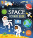 Little Children's Space Activity Book by Rebecca Gilpin