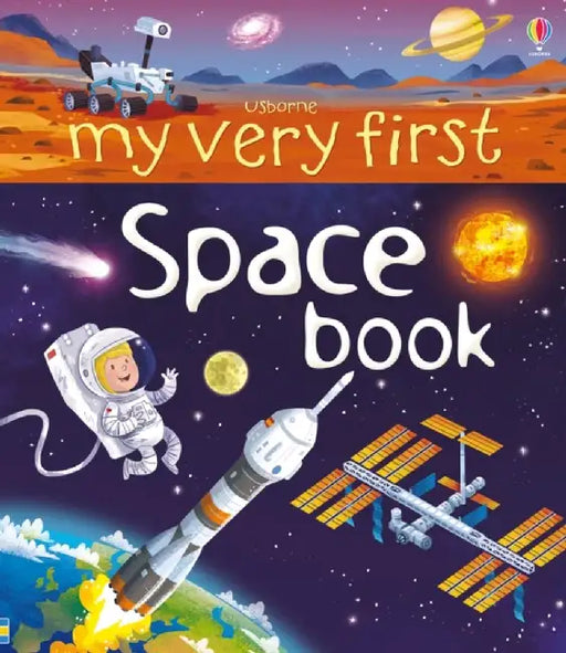 My Very First Space Book by Emily Bone