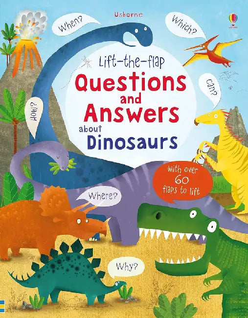 Lift-the-flap Questions and Answers about Dinosaurs by Katie Daynes