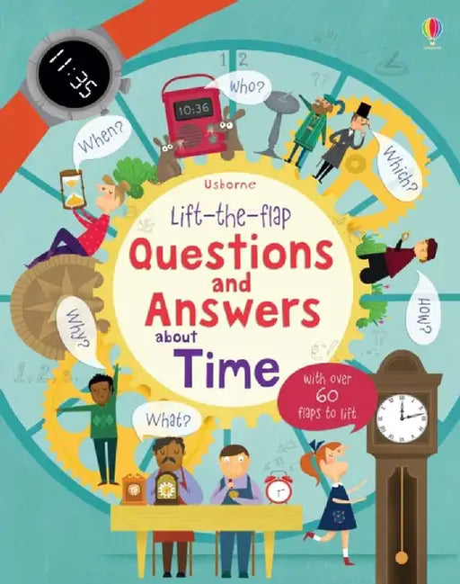 Lift-the-flap Questions and Answers about Time by Katie Daynes