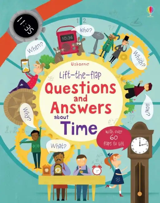 Lift-the-flap Questions and Answers about Time by Katie Daynes