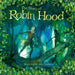 Story of Robin Hood by Rob Lloyd Jones