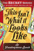 This Isn't What It Looks Like by Pseudonymous Bosch