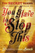 You Have to Stop This by L. M. Montgomery