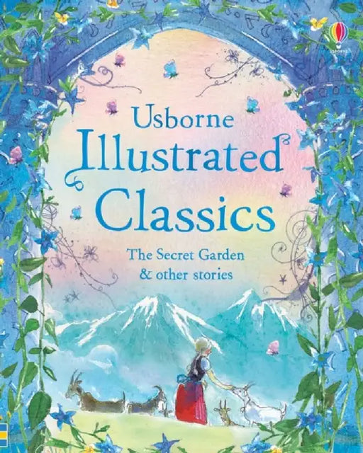 Illustrated Classics The Secret Garden & other stories by Usborne