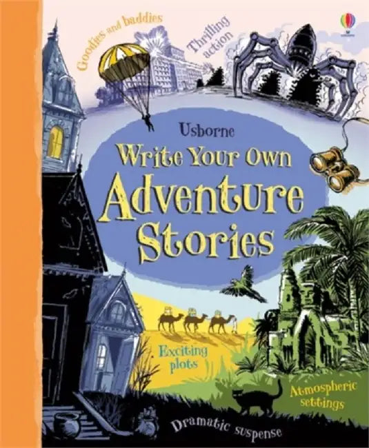Write Your Own Adventure Stories by Paul Dowswell